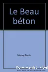 Le beau béton