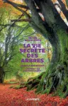 La vie secrète des arbres