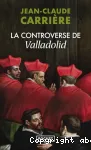 La controverse de Valladolid