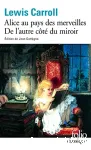 Alice au pays des merveilles ; De l'autre côté du miroir