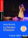 Le porteur d'histoire