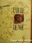 L'ARCHE DE NOE