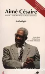 Aimé Césaire : pour aujourd'hui et pour demain