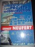 Les éléments de projet de construction