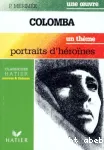 COLOMBA : PORTRAITS D'HEROINES