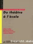 Du théâtre à l'école