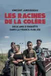 Les racines de la colère