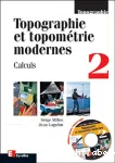 Topographie et topométrie modernes, 2