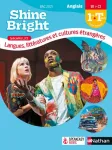 Shine bright 1e terminale, spécialité Langues, littératures et cultures étrangères