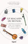 Le magasin du monde