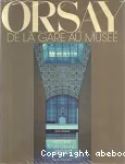Orsay, de la gare au musée