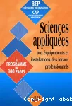 Sciences appliquées aux équipements et installations des locaux industriels