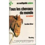 Tous les chevaux du monde