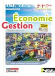 Économie Gestion BACS PROS Industriels ASSP - AEPA 2e/1re/Term