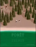 Forêt des frères