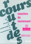 Couches de roulement