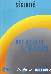 Sécurité des routes et des rues