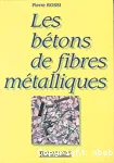 Les bétons de fibres métalliques