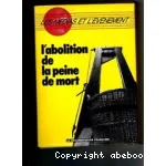 L'Abolition de la peine de mort