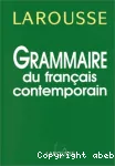 Grammaire du français contemporain