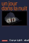 Un jour dans la nuit