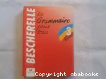 LA GRAMMAIRE POUR TOUS