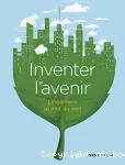 Inventer l'avenir