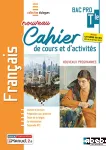 Français, nouveau cahier de cours et d'activités, nouveaux programmes,