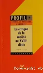 LA CRITIQUE DE LA SOCIETE AU 18EME SIECLE