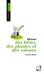 DICTONS DES BETES,DES PLANTES ET DES SAISONS