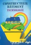 Constructeur bâtiment : technologie, tome 1