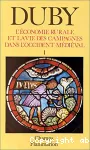 L' ECONOMIE RURALE ET LA VIE DES CAMPAGNES DS L'OCC.MEDIEVAL T1