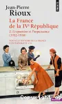 LA FRANCE DE LA QUATRIEME REPUBLIQUE T2 L'expansion et l'impuissance(1952-1958)