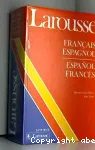 Larousse Français-espagnol/Espagnol-Français