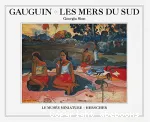 Gauguin:les mers du Sud