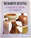 Woodturning : a source book of shapes