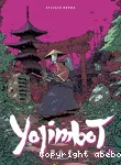 Yojimbot 1 : Silence métallique