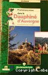 Promenons-nous dans le Dauphiné d'Auvergne