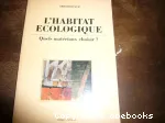 L'habitat écologique