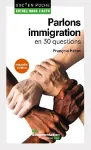 Parlons immigration