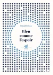 Bleu comme l'espoir