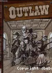 Outlaw T.1 Jupons et corbillards