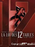 La loi des 12 Tables. 1, La Mandragore