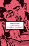 La sélection du prince charmant