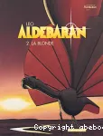 Aldebaran. 2, La blonde