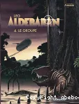 Aldebaran. 4, Le groupe