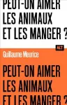 Peut-on aimer les animaux et les manger ?