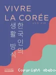 Vivre la Corée