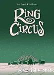 Ring circus, Tomes 1 à 4