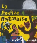 La poésie antillaise